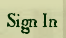 Sign In